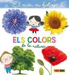 ELS COLORS DE LA NATURA | 9788491677758 | PANINI