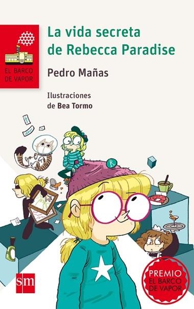 LA VIDA SECRETA DE REBECCA PARADISE | 9788467577761 | Pedro Mañas Romero