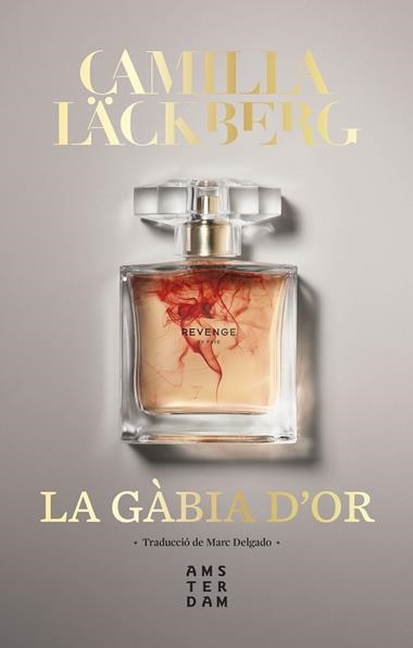 LA GABIA D'OR | 9788416743919 | CAMILLA LÄCKBERG