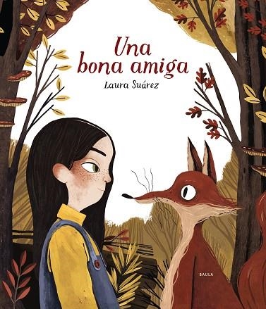UNA BONA AMIGA | 9788447937691 | LAURA SUAREZ FERNANDEZ