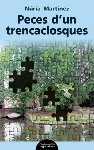 PECES D'UN TRENCACLOSQUES | 9788413030104 | NURIA MARTINEZ PEREZ