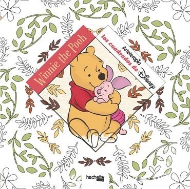 ARTETERAPIA LOS CUADRADOS DE DISNEY WINNIE THE POOH | 9788417240035 | HACHETTE HEROES