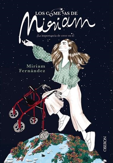 LOS COMETAS DE MIRIAM | 9788441541238 | MIRIAM FERNANDEZ