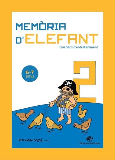 MEMORIA D'ELEFANT 02 QUADERN D'ENTRETENIMENT 6-7 ANYS | 9788417207199 | PICANYOL