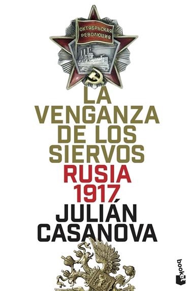 LA VENGANZA DE LOS SIERVOS | 9788408205715 | JULIAN CASANOVA