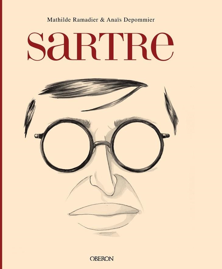 SARTRE | 9788441539839 | MATHILDE RAMADIER & ANAÏS DEPOMMIER