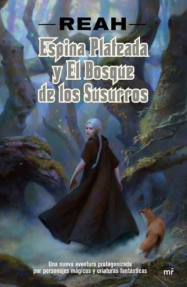 ESPINA PLATEADA Y EL BOSQUE DE LOS SUSURROS | 9788427044968 | PATRICIA BUIGUES GARCIA