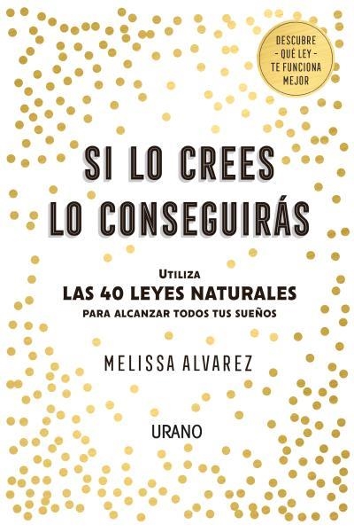 SI LO CREES LO CONSEGUIRAS | 9788416720552 | MELISSA ALVAREZ