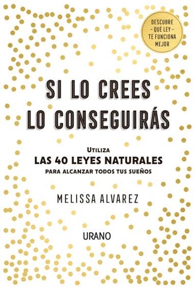 SI LO CREES LO CONSEGUIRAS | 9788416720552 | MELISSA ALVAREZ