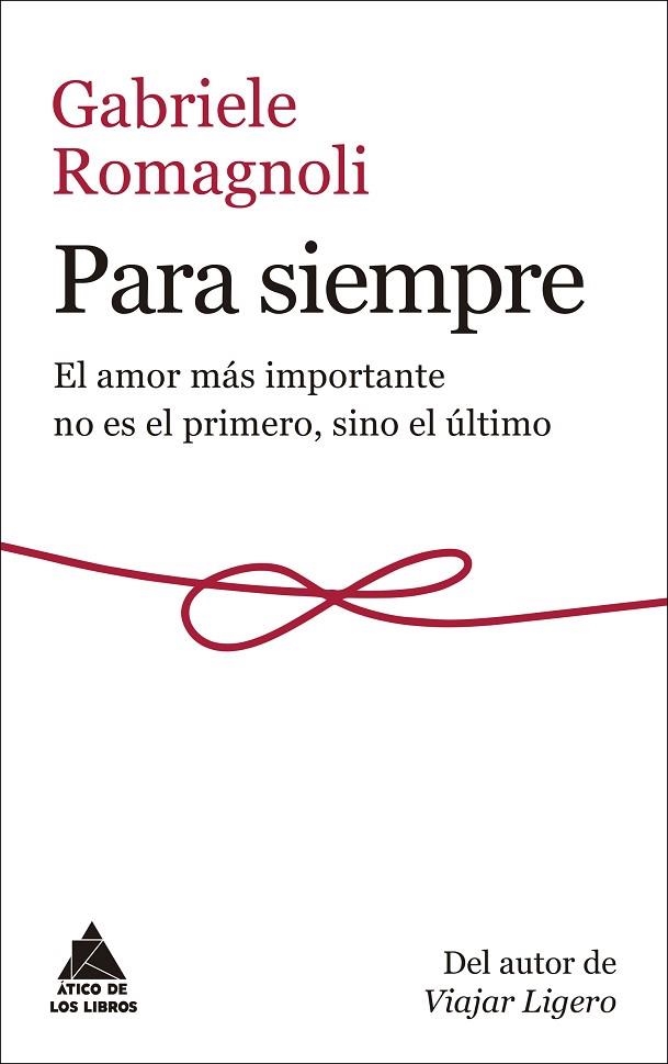 PARA SIEMPRE | 9788417743031 | GABRIELE ROMAGNOLI