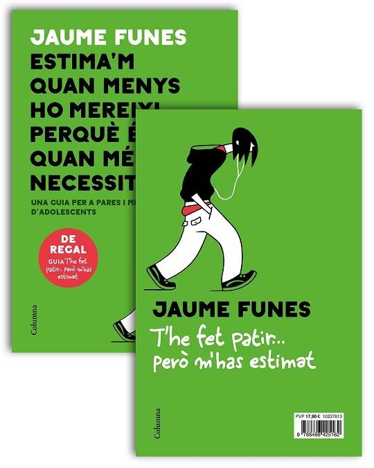 ESTIMA'M QUAN MENYS HO MEREIXI + OPUSCLE T'HE FET PATIR | 9788466425162 | JAUME FUNES