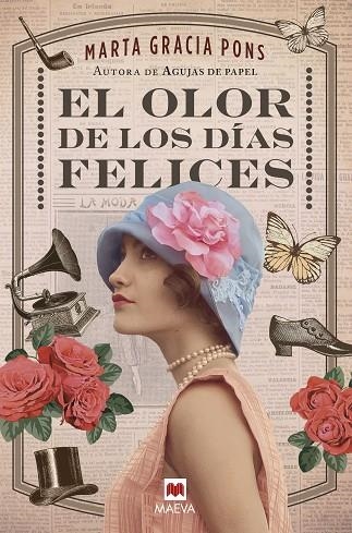 EL OLOR DE LOS DIAS FELICES | 9788417708160 | MARTA GRACIA PONS