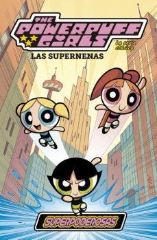 THE POWERPUFF GIRLS LAS SUPERNENAS LA SERIE CLASICA 01 | 9788467934632 | VVAA