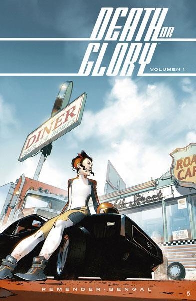 DEATH OR GLORY 01 | 9788467934380 | REMENDER & BENGAL
