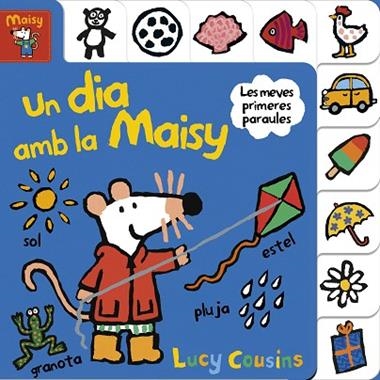 UN DIA AMB LA MAISY | 9788448852177 | Lucy Cousins