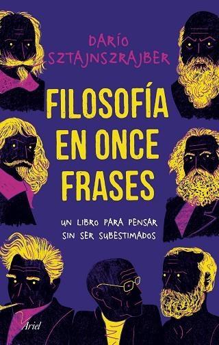FILOSOFIA EN ONCE FRASES | 9788434429949 | DARIO SZTAJNSZRAJBER