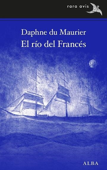 EL RIO DEL FRANCES | 9788490655597 | DAPHNE DU MAURIER