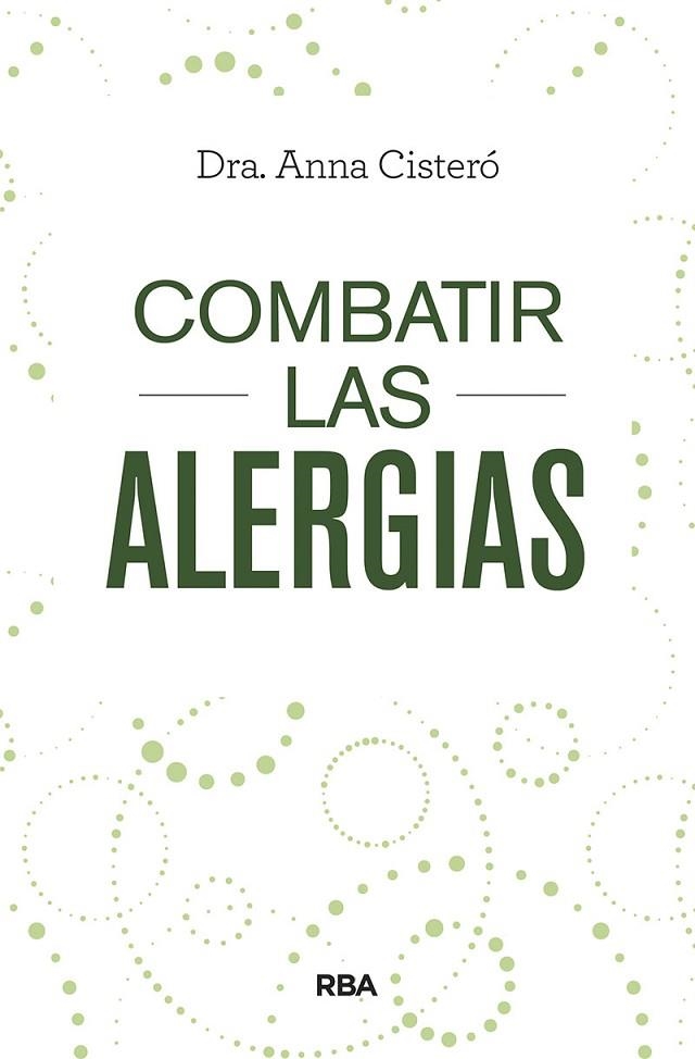 COMBATIR LAS ALERGIAS | 9788491873402 | ANNA CISTERO