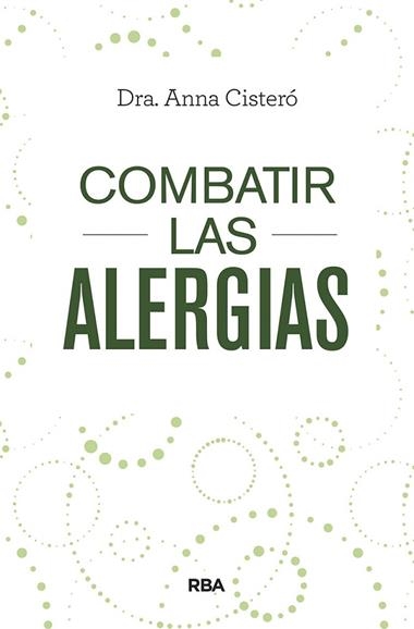 COMBATIR LAS ALERGIAS | 9788491873402 | ANNA CISTERO
