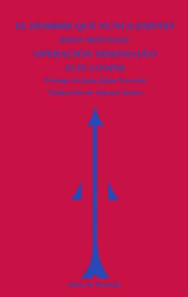 EL HOMBRE QUE NUNCA EXISTIO | 9788494725630 | EWEN MONTAGU & DUFF COOPER