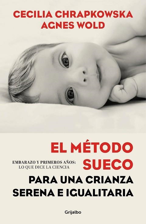 EL METODO SUECO PARA UNA CRIANZA SERENA E IGUALITARIA | 9788417338336 | CECILIA CHRAPKOWSKA & AGNES WOLD