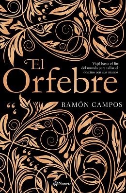 EL ORFEBRE | 9788408201533 | RAMON CAMPOS