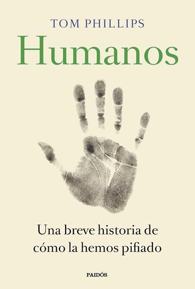 HUMANOS | 9788449335846 | TOM PHILLIPS