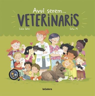 AVUI SEREM VETERINARIS | 9788424663803 | LAIA SOLER & SRTA. M