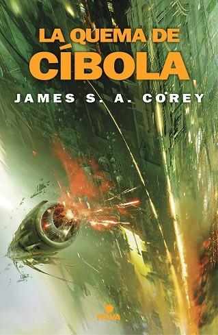 THE EXPANSE 04 LA QUEMA DE CIBOLA | 9788417347451 | JAMES S.A. COREY