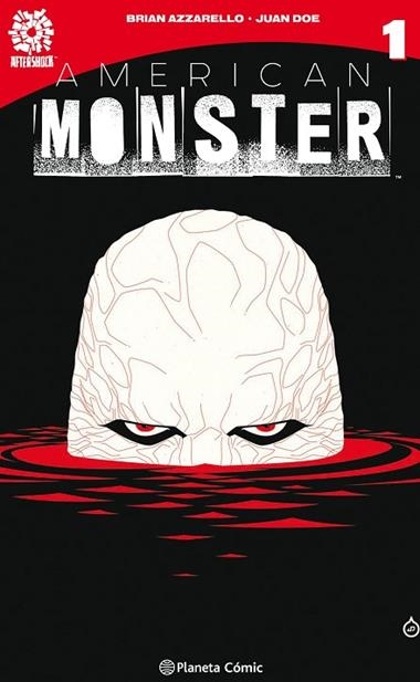 AMERICAN MONSTER | 9788491460732 | BRIAN AZZARELLO
