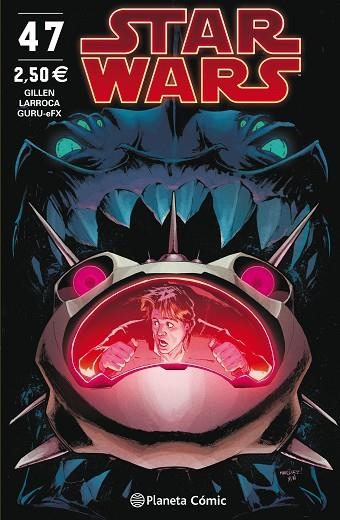 STAR WARS 47 | 9788491735601 | KIERON GILLEN & SALVADOR LARROCA