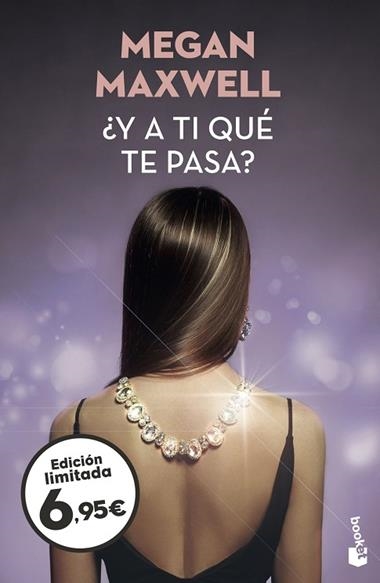 ¿Y A TI QUE TE PASA? | 9788408209126 | MEGAN MAXWELL