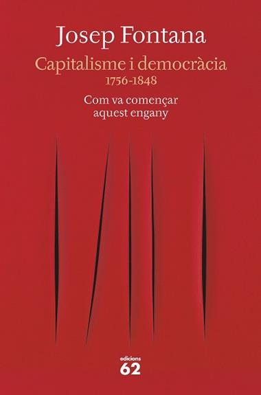 CAPITALISME I DEMOCRACIA | 9788429777734 | JOSEP FONTANA