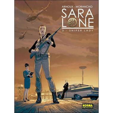 SARA LONE 03 SNIPER GIRL | 9788467931044 | ARNOUX & MORANCHO