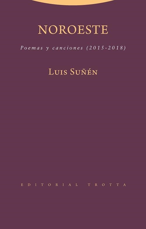 NOROESTE | 9788498797916 | LUIS SUÑEN