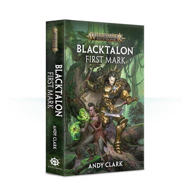 BLACKTALON: FIRST MARK (PB) | 9781784969042 | GAMES WORKSHOP