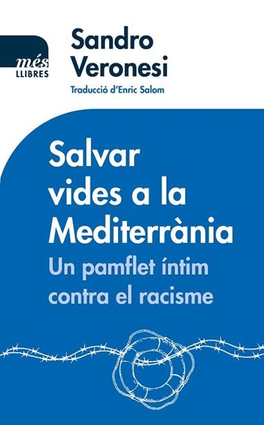 SALVAR VIDES A LA MEDITERRANIA | 9788417353148 | SANDRO VERONESI