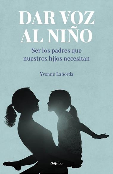 DAR VOZ AL NIÑO | 9788417338893 | YVONNE LABORDA