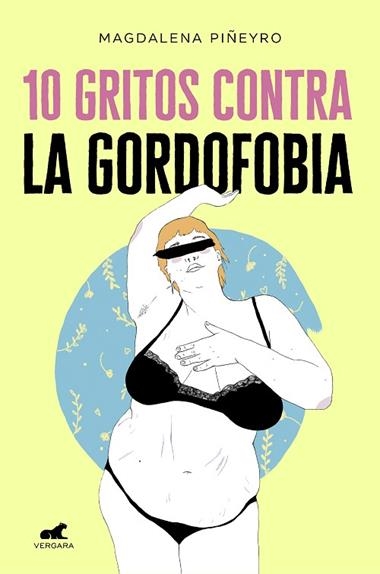 10 GRITOS CONTRA LA GORDOFOBIA | 9788417664244 | MAGDALENA PIÑEYRO
