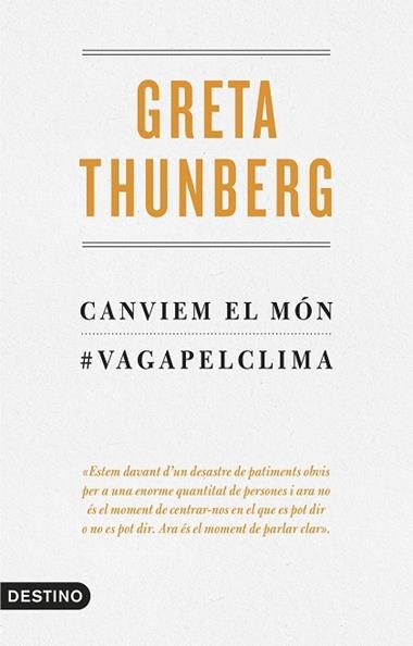 CANVIEM EL MON | 9788497102834 | GRETA THUNBERG