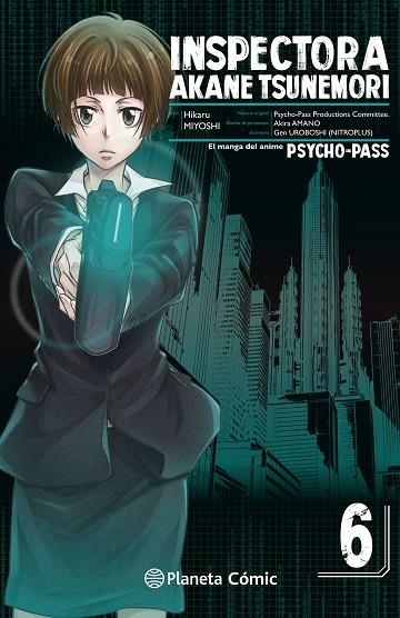 INSPECTORA AKANE TSUNEMORI PSYCHO PASS 06 | 9788491735410 | VVAA