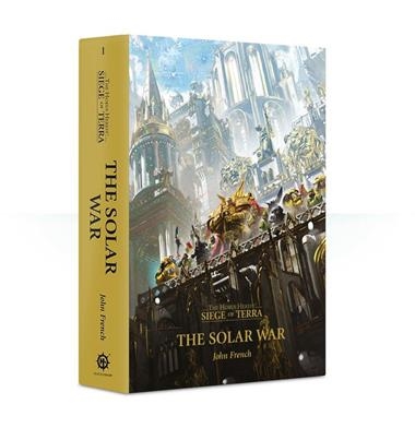HH: SIEGE OF TERRA: THE SOLAR WAR | 9781784969264 | GAMES WORKSHOP