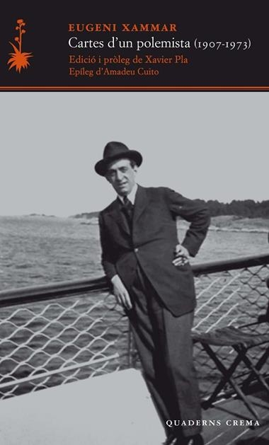 CARTES D'UN POLEMISTA | 9788477275732 | EUGENI XAMMAR