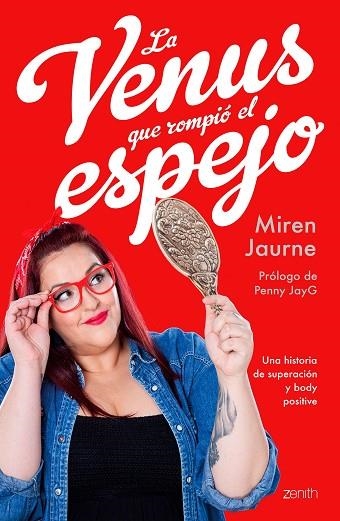 LA VENUS QUE ROMPIO EL ESPEJO | 9788408209461 | MIREN JAURNE