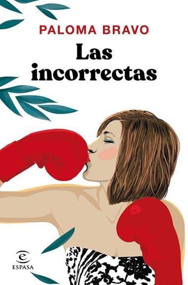 LAS INCORRECTAS | 9788467055979 | PALOMA BRAVO