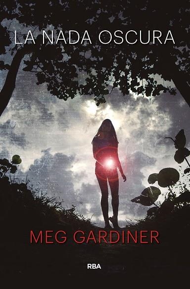 LA NADA OSCURA | 9788491871835 | MEG GARDINER