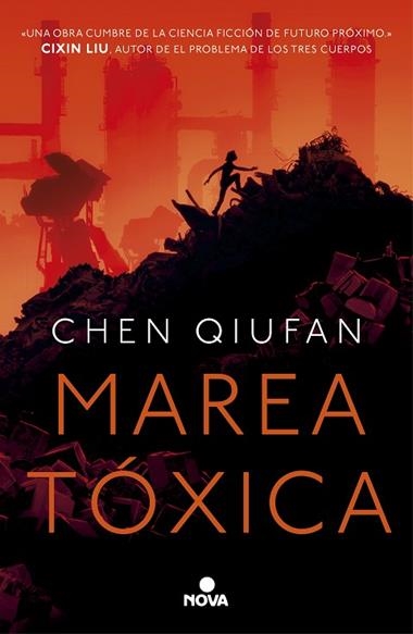 Marea Tóxica | 9788417347482 | Chen Qiufan