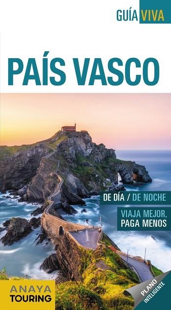 LO ESENCIAL DE PAIS VASCO | 9788491581741 | VVAA
