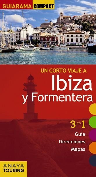 UN CORTO VIAJE A IBIZA Y FORMENTERA | 9788499359588 | VVAA