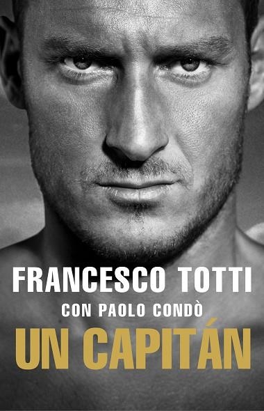 UN CAPITAN | 9788494894831 | FRANCESCO TOTTI & PAOLO CONDO